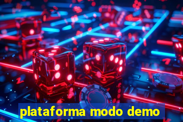 plataforma modo demo